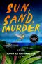 [A Teddy Creque Mystery 01] • Sun, Sand, Murder